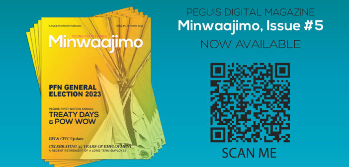 MINWAAJIMO (Telling Good Stories) Digital Magazine for Peguis
